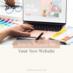how to prepare for your new website